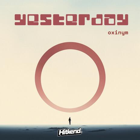 Yesterday | Boomplay Music