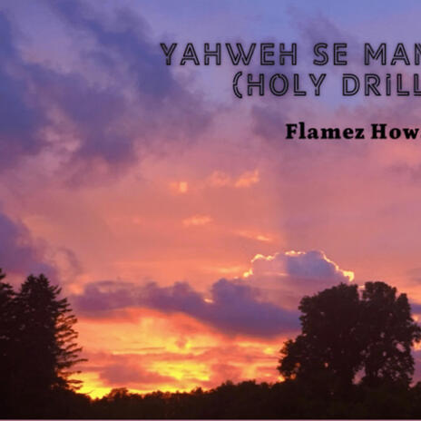 YAHWEH SE MANIFESTRÁ (Holy Drill Mix) | Boomplay Music