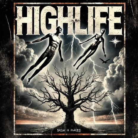 High Life ft. John Manzo | Boomplay Music