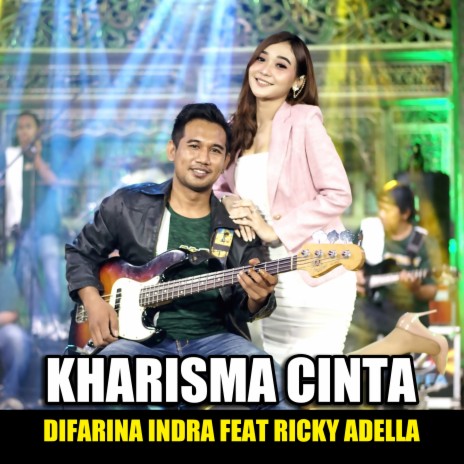 Kharisma Cinta ft. Ricky Adella | Boomplay Music