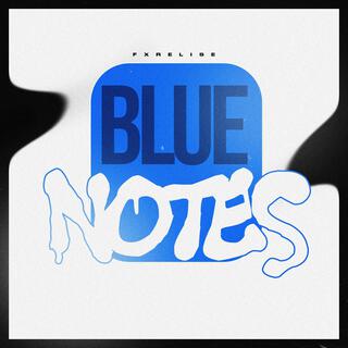 Blue Notes lyrics | Boomplay Music