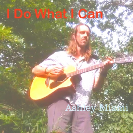 I Do What I Can | Boomplay Music