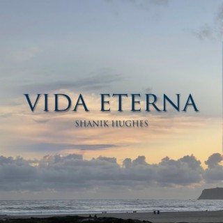 Vida Eterna lyrics | Boomplay Music