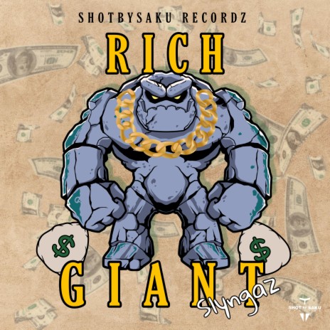 Rich Giant ft. Shotbysaku | Boomplay Music