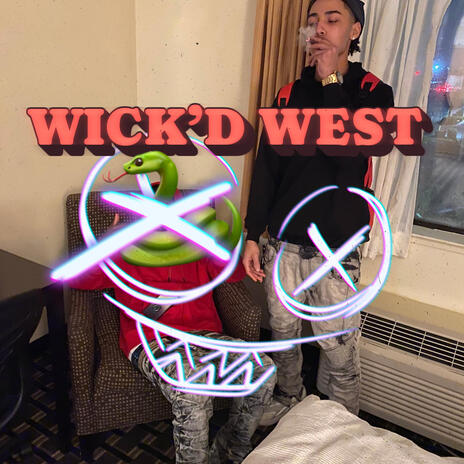 Wick'd West | Boomplay Music