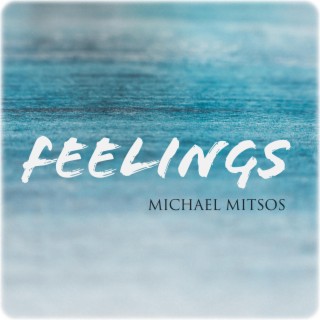 Feelings lyrics | Boomplay Music