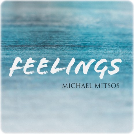 Feelings | Boomplay Music