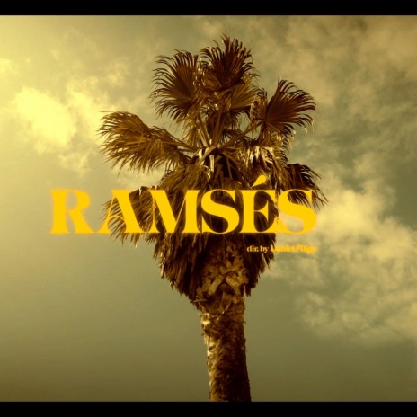 RAMSÉS | Boomplay Music