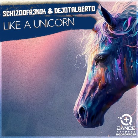 Like A Unicorn ft. Dejotalberto