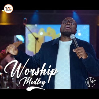 Worship Medley (Part 1) lyrics | Boomplay Music