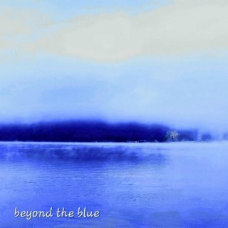 Beyond the blue