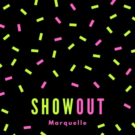 Showout | Boomplay Music