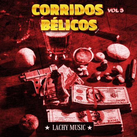 Balas y Poder ft. Corridos Belicos | Boomplay Music