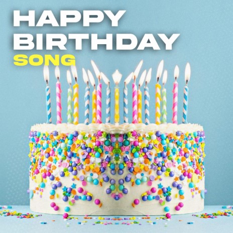 Happy Birthday Song (Classic Version) | Boomplay Music