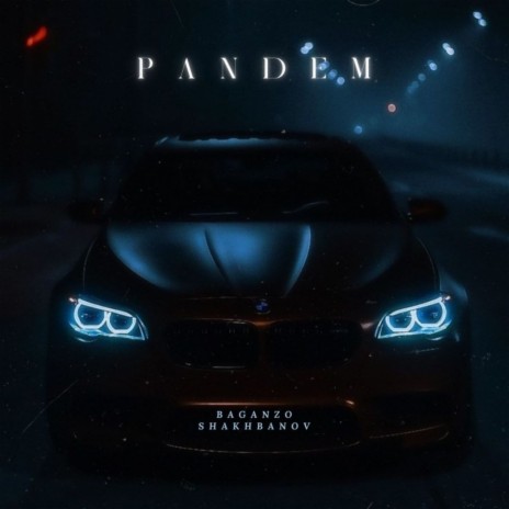 Pandem ft. Baganzo | Boomplay Music