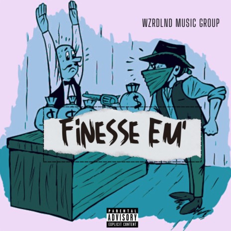 Finesse Em' | Boomplay Music