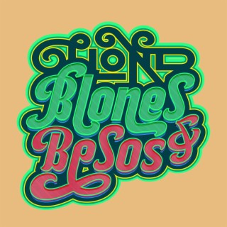 Blones & Besos