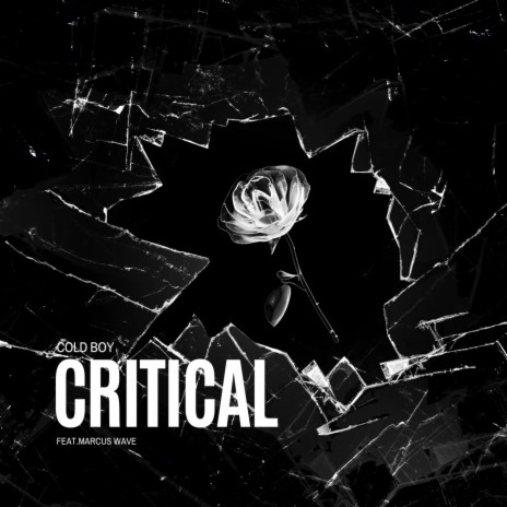 Critical ft. Marcus Wave