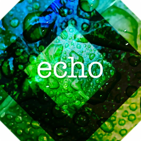 echo | Boomplay Music