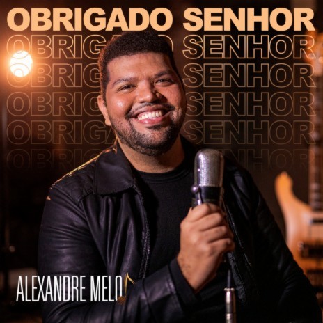 Obrigado Senhor | Boomplay Music