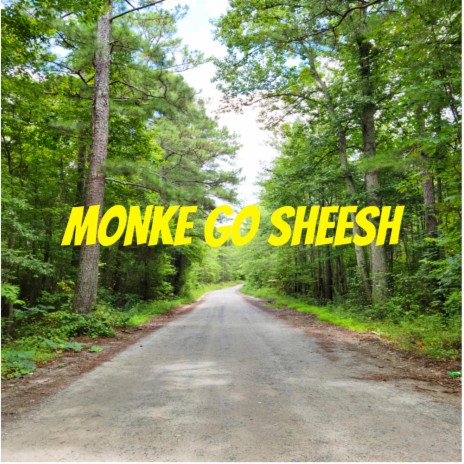 Monke Go Sheesh