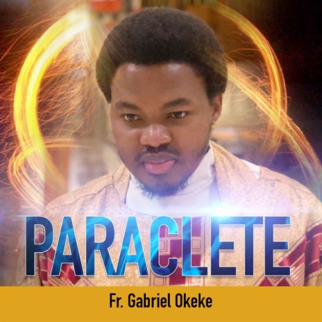 Paraclete | Boomplay Music