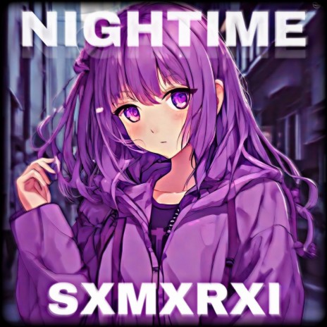 Nightime | Boomplay Music