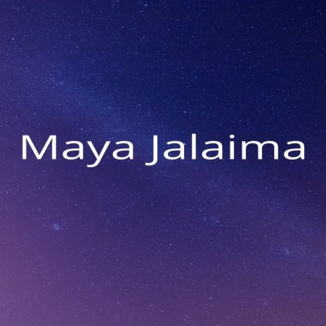 Maya Jalaima, Pt. 1 ft. Unik Khadka | Boomplay Music