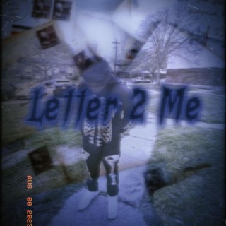 Letter 2 Me