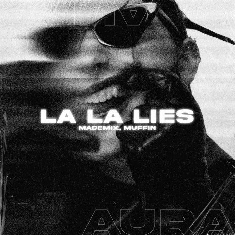 La La Lies ft. Muffin | Boomplay Music