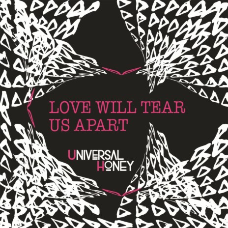 Love Will Tear Us Apart | Boomplay Music