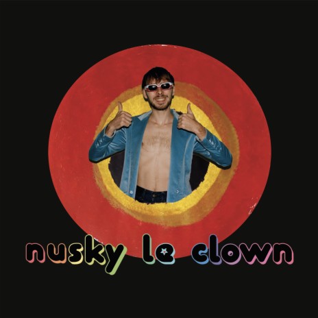 Nusky le clown | Boomplay Music