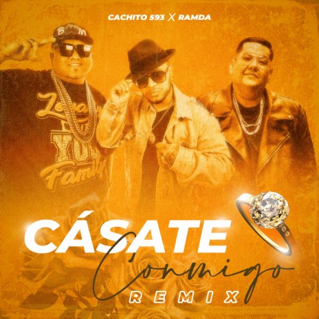 Casate Conmigo (Remix) ft. Cachito 593 | Boomplay Music