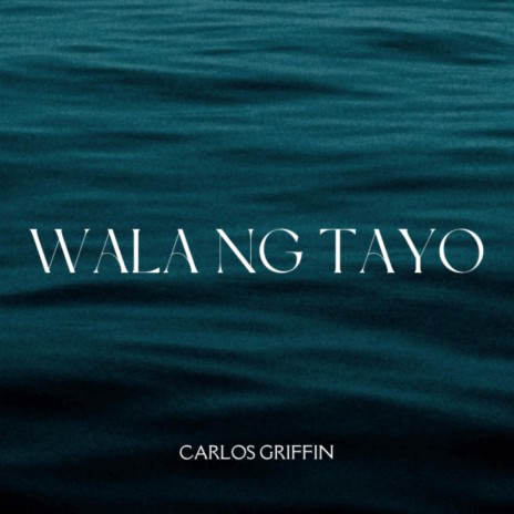 WALA NG TAYO | Boomplay Music