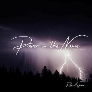 Power In The Name lyrics | Boomplay Music