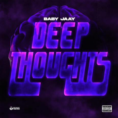 Deep Thoughts | Boomplay Music