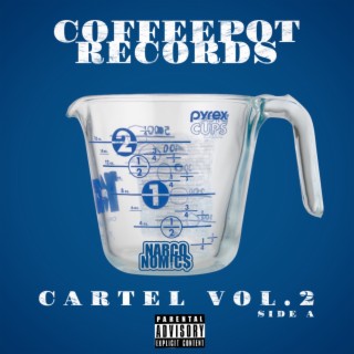 Coffepot Records Cartel, Vol. 2 (sideA)