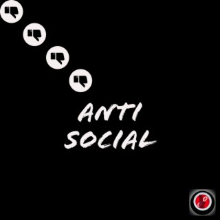 Antisocial lyrics | Boomplay Music