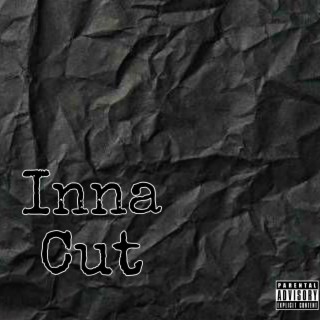 Inna Cut lyrics | Boomplay Music