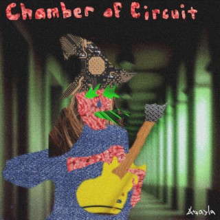 Chamber of Circuit