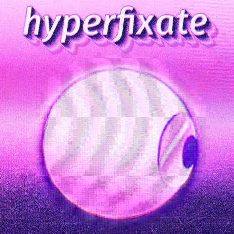 hyperfixate ft. iman fela | Boomplay Music