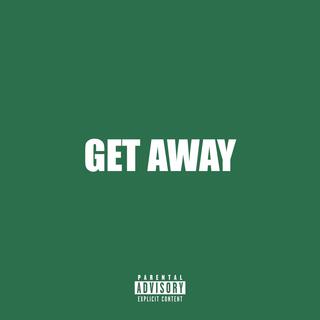 GET AWAY