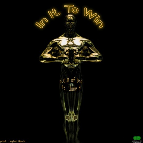 In It To Win ft. June B & Legion Beats | Boomplay Music