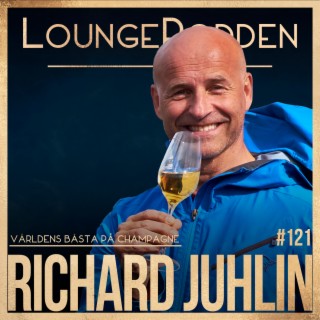 #121 - Richard Juhlin, Världens bästa på champagne