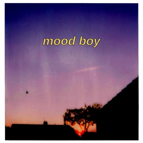 mood boy | Boomplay Music