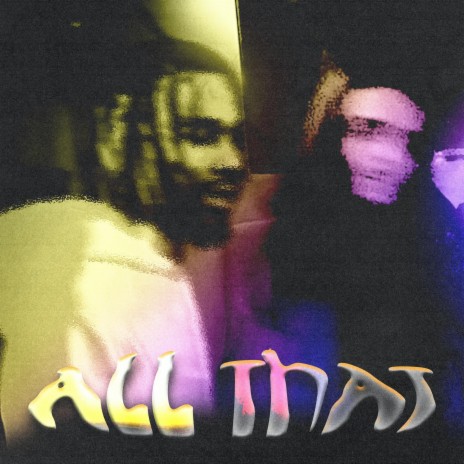 All That ft. Tr1pt | Boomplay Music