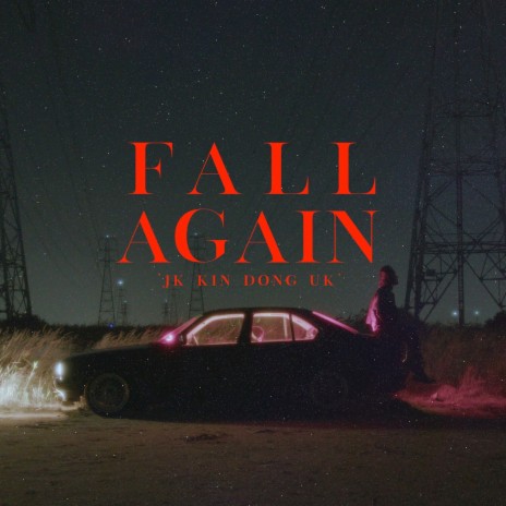 Fall Again | Boomplay Music