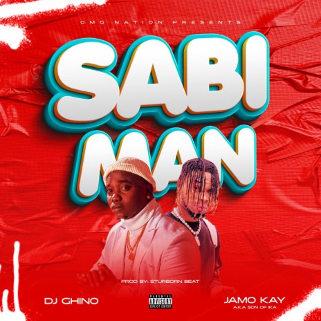 SABI MAN ft. Jamokay {SON OF IKA} | Boomplay Music