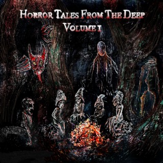 Horror Tales From The Deep Volume 1