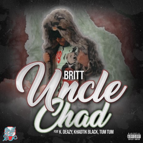 Uncle Chad (Remastered) [feat. K. Deazy, Khaotik Black & Tum Tum] | Boomplay Music